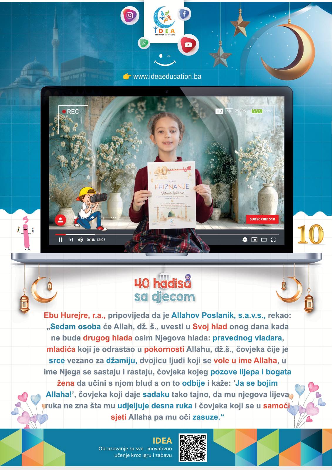Read more about the article Hadis 10 (Sedmorica odabranih!)