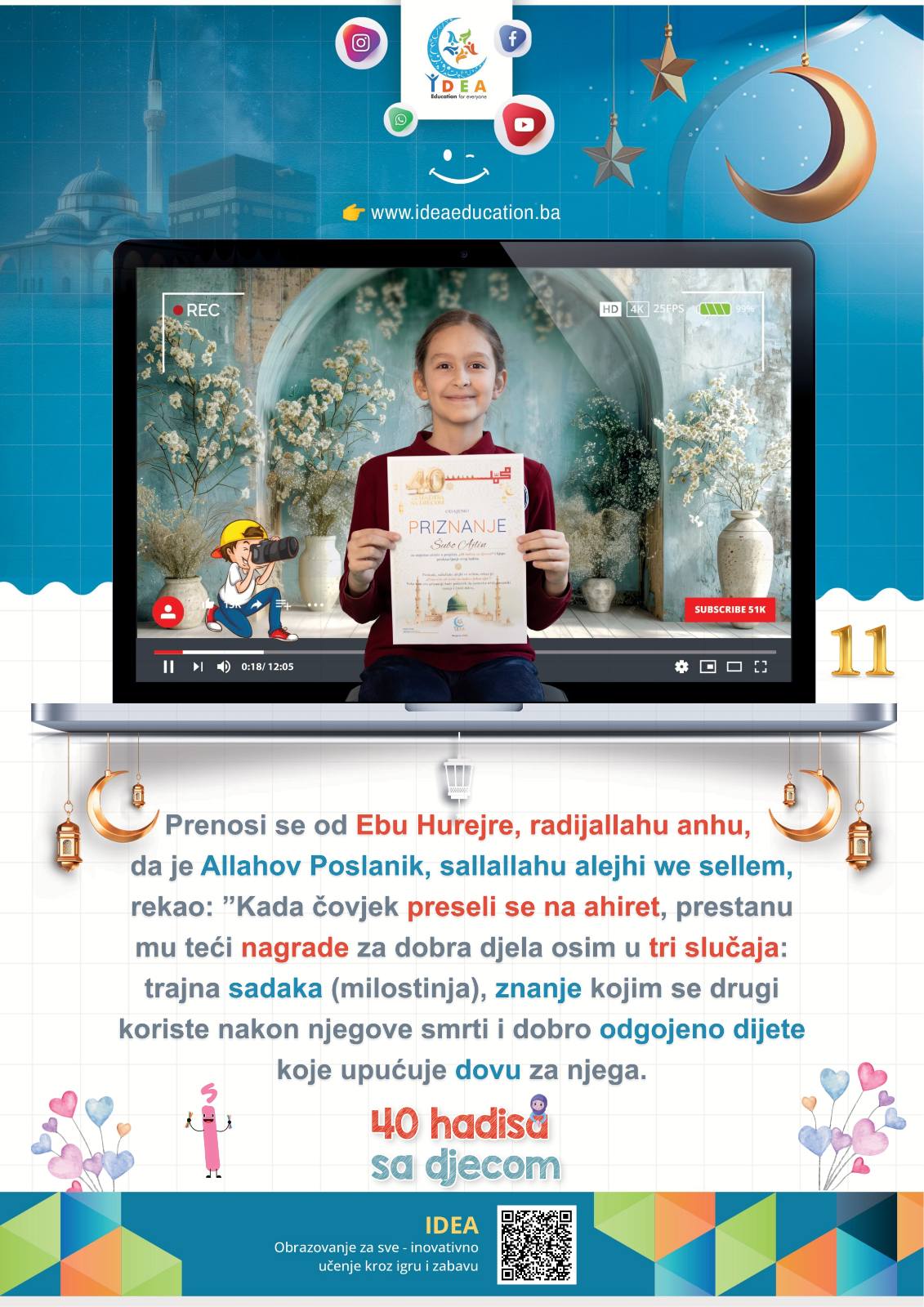Read more about the article Hadis 11 (Šta ostavljaš za sobom?)