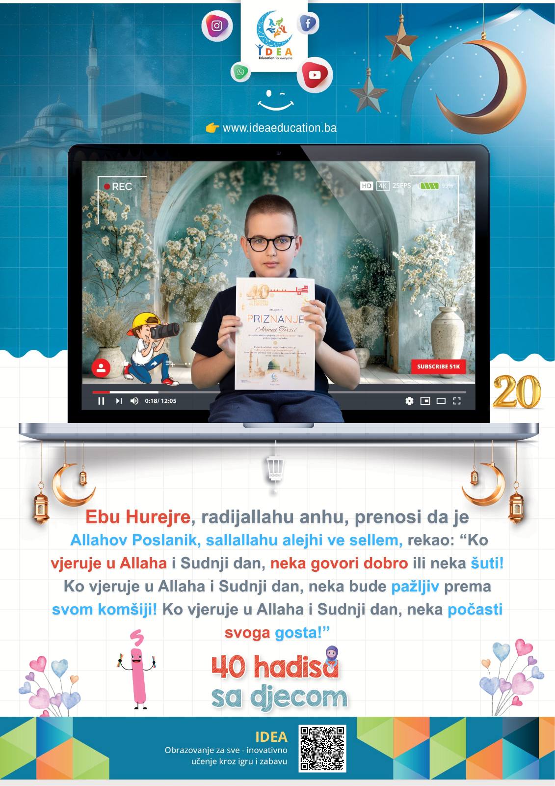 Read more about the article Hadis 20 (Ko vjeruje u Allaha i Sudnji dan!)