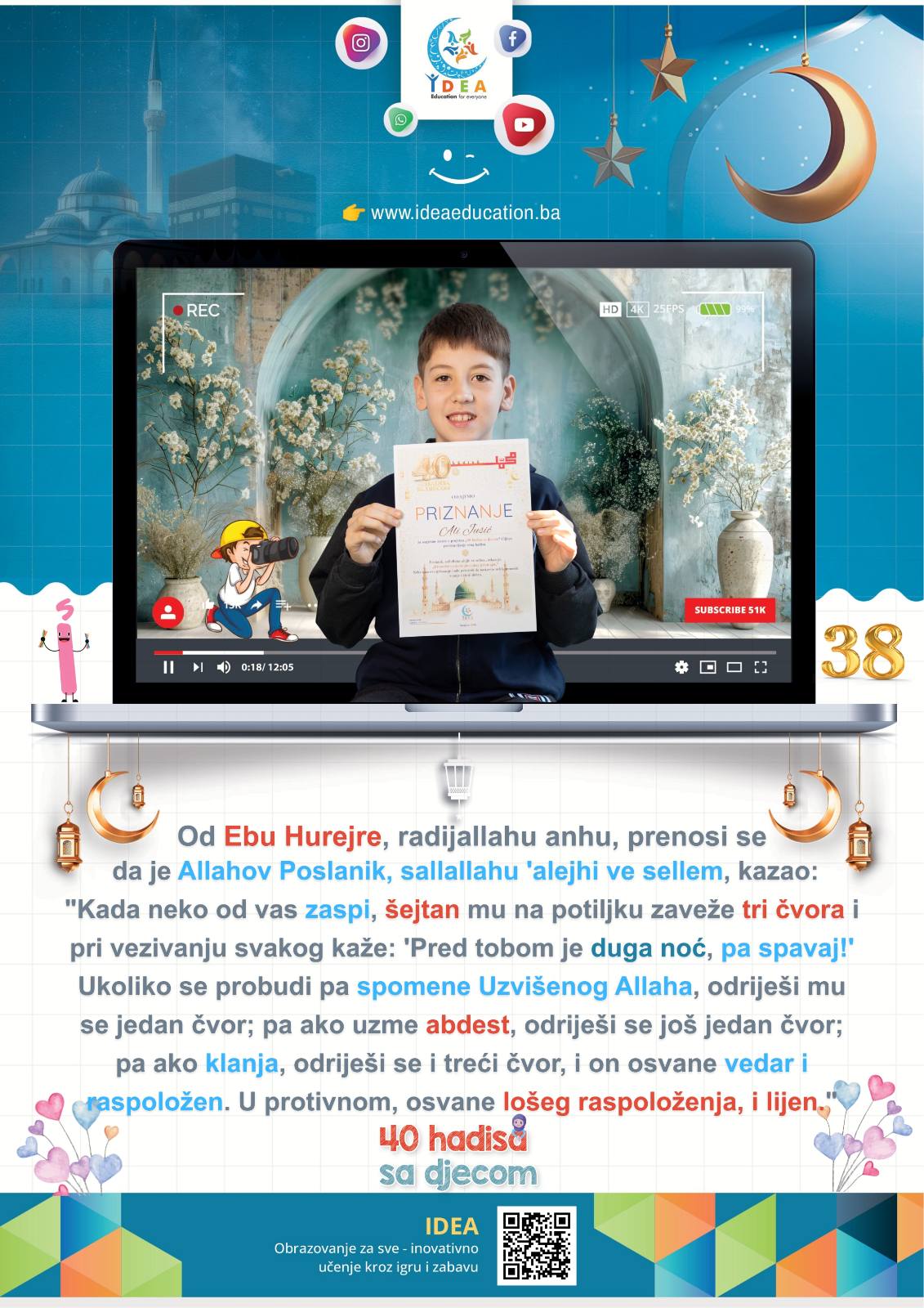 Read more about the article Hadis 38 (Svake noći vežu se tri čvora – kako ih se osloboditi?)