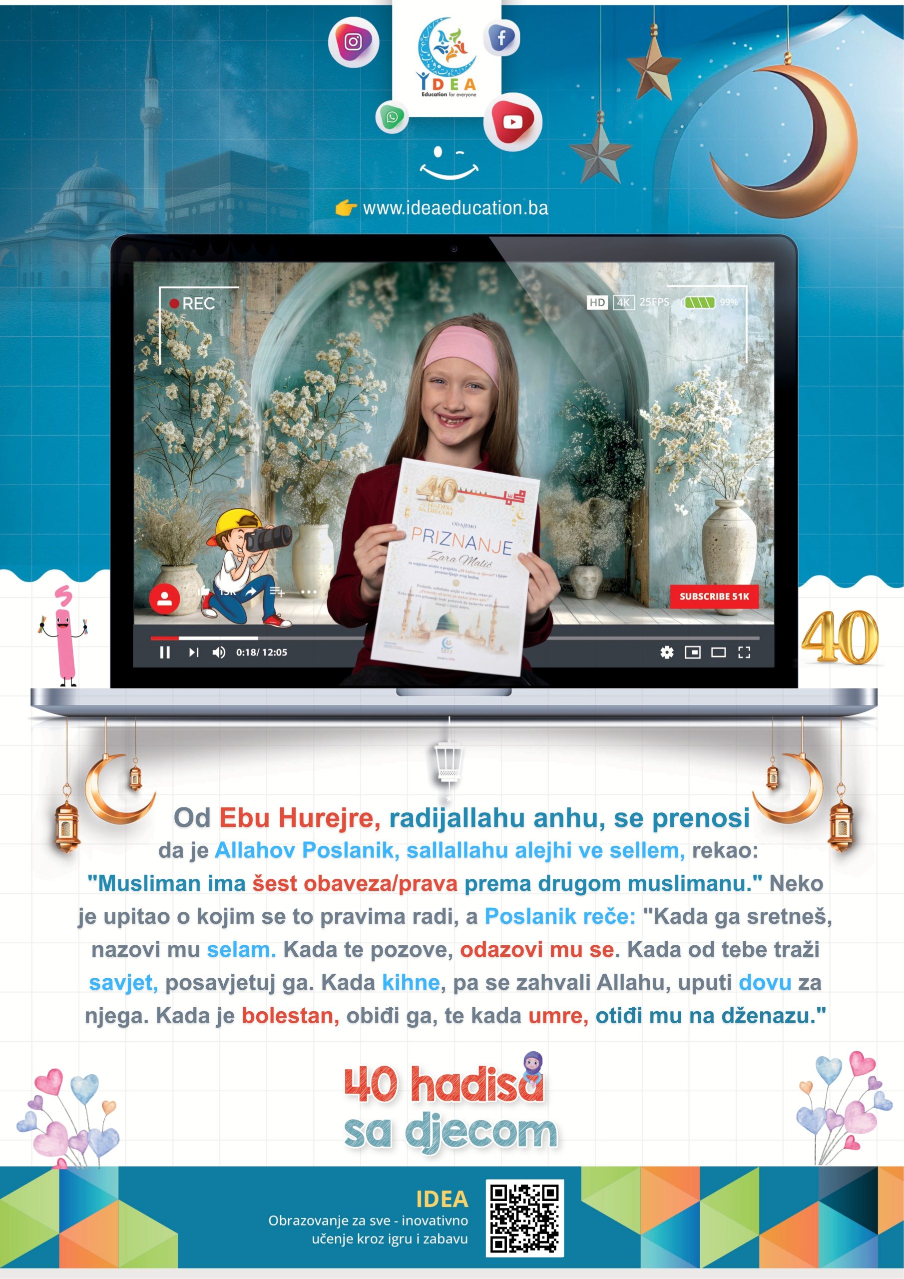 Read more about the article Hadis 40 (Koja su prava muslimana jedni prema drugima?)